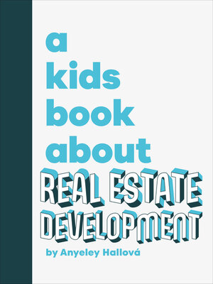cover image of A Kids Book About Real Estate Development